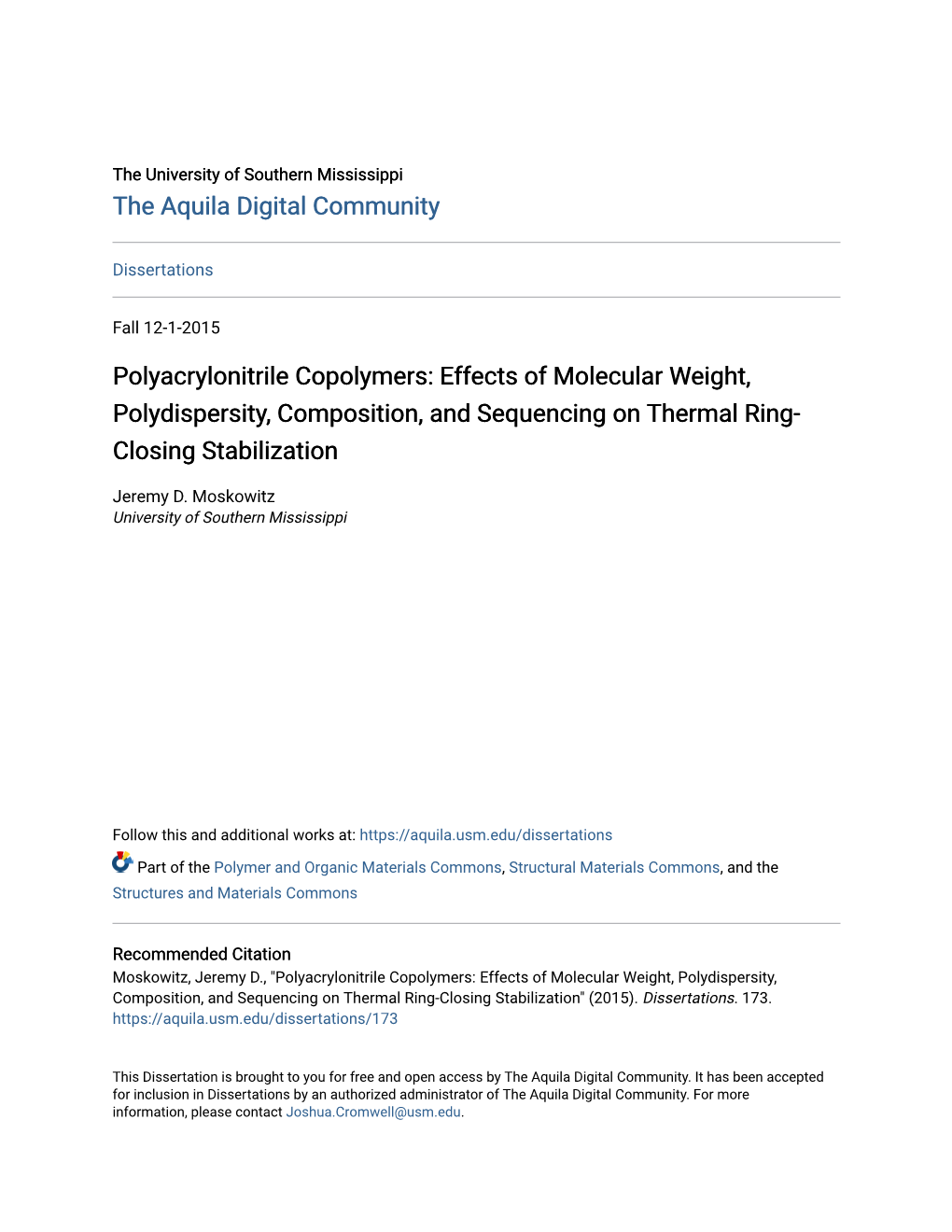 Polyacrylonitrile Copolymers: Effects of Molecular Weight, Polydispersity, Composition, and Sequencing on Thermal Ring- Closing Stabilization