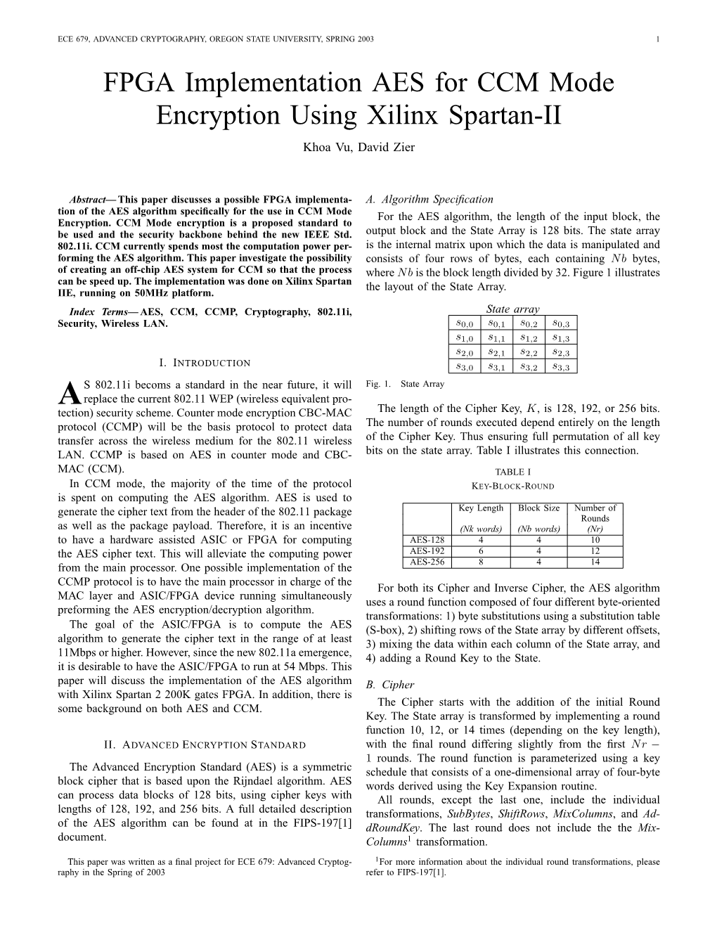 FPGA Implementation AES for CCM Mode Encryption Using Xilinx Spartan-II Khoa Vu, David Zier