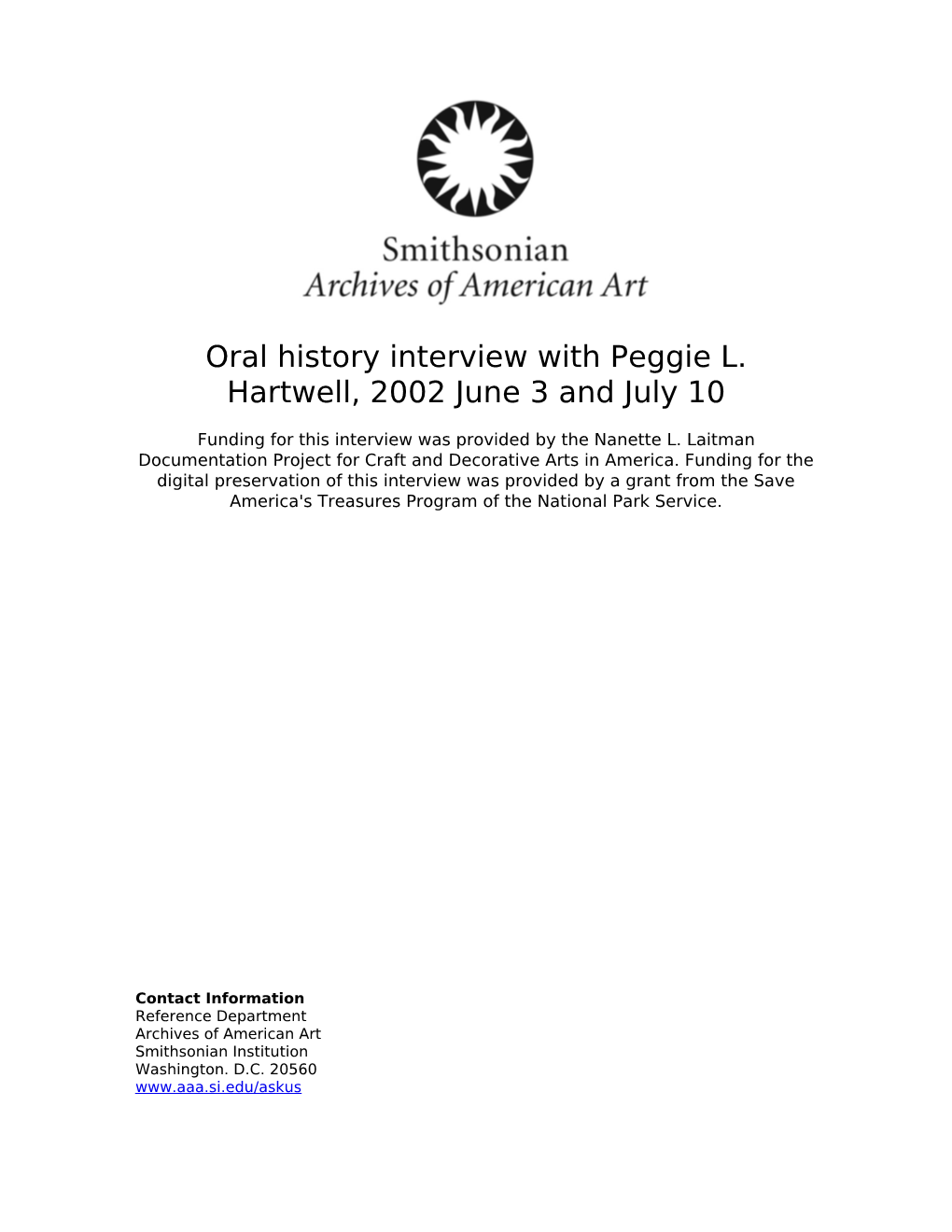 Oral History Interview with Peggie L. Hartwell, 2002 June 3 and July 10
