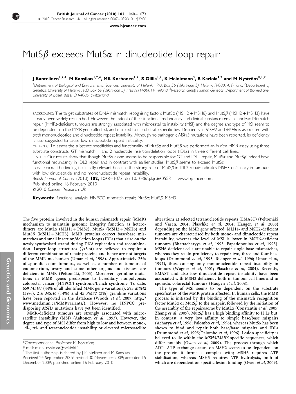 Mutsb Exceeds Mutsa in Dinucleotide Loop Repair