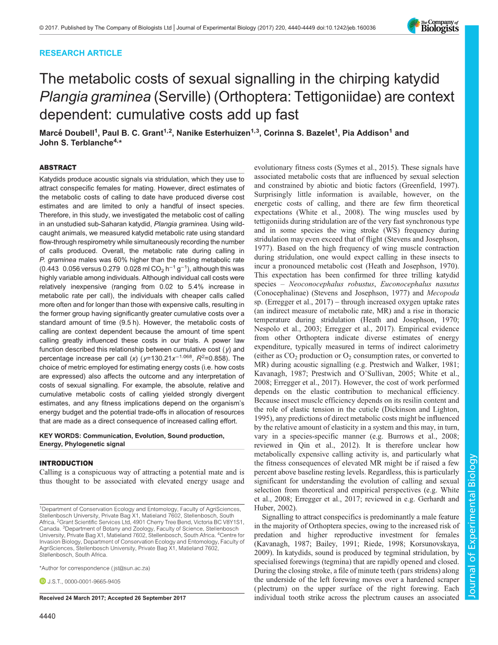 Orthoptera: Tettigoniidae) Are Context Dependent: Cumulative Costs Add up Fast Marcédoubell1,Paulb.C.Grant1,2, Nanike Esterhuizen1,3, Corinna S