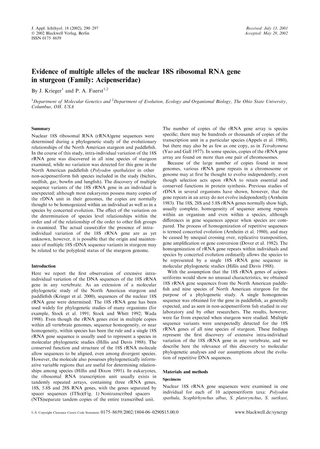 Evidence of Multiple Alleles of the Nuclear 18S Ribosomal RNA Gene in Sturgeon (Family: Acipenseridae) by J