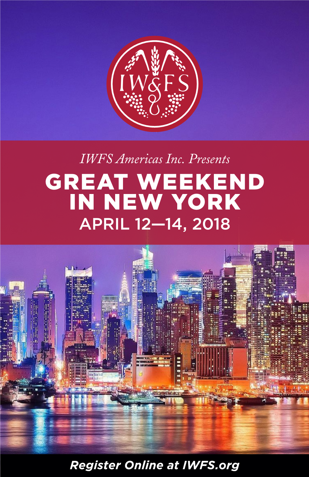 Great Weekend in New York April 12—14, 2018