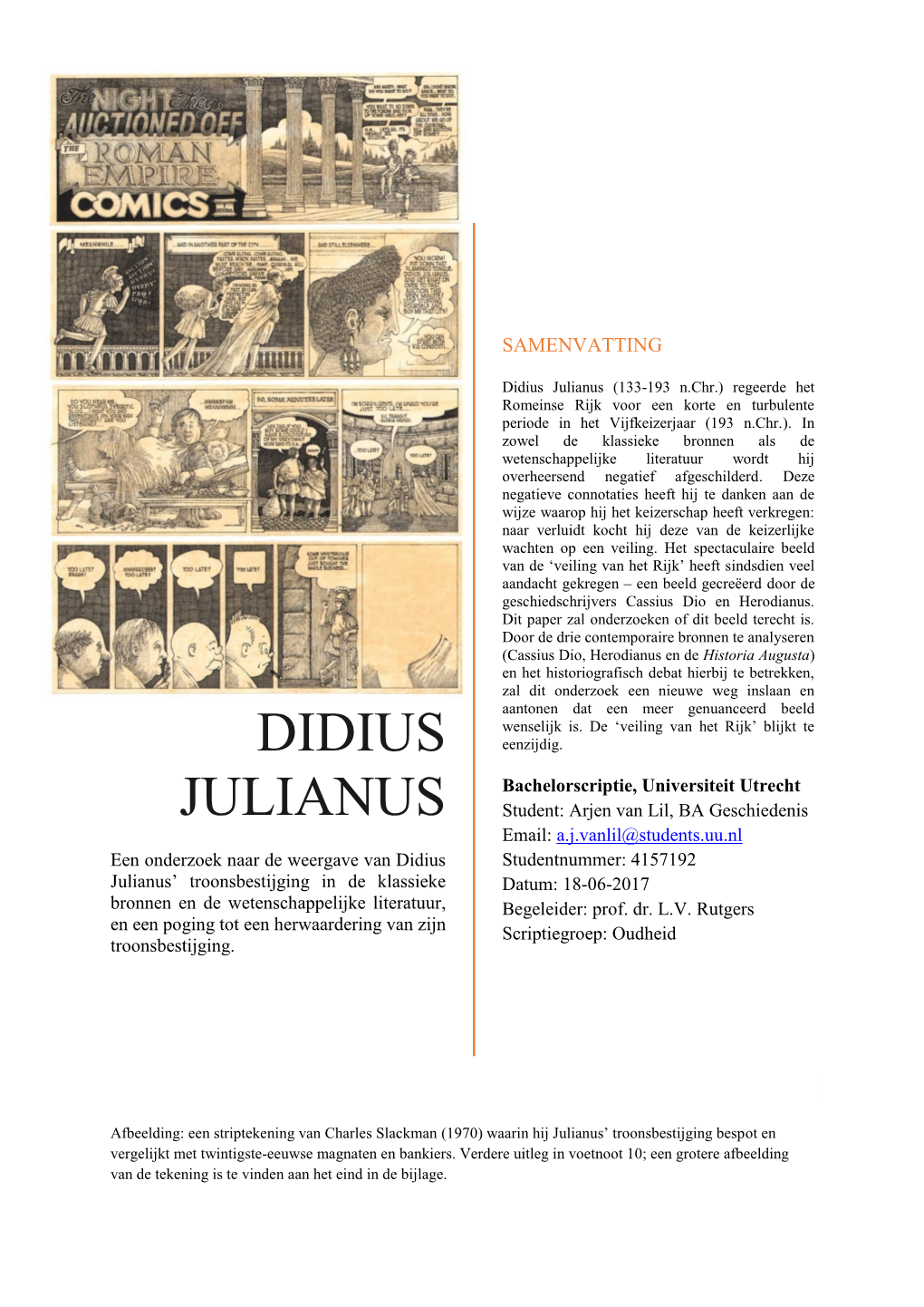 Didius Julianus (133-193 N.Chr.) Regeerde Het Romeinse Rijk Voor Een Korte En Turbulente Periode in Het Vijfkeizerjaar (193 N.Chr.)