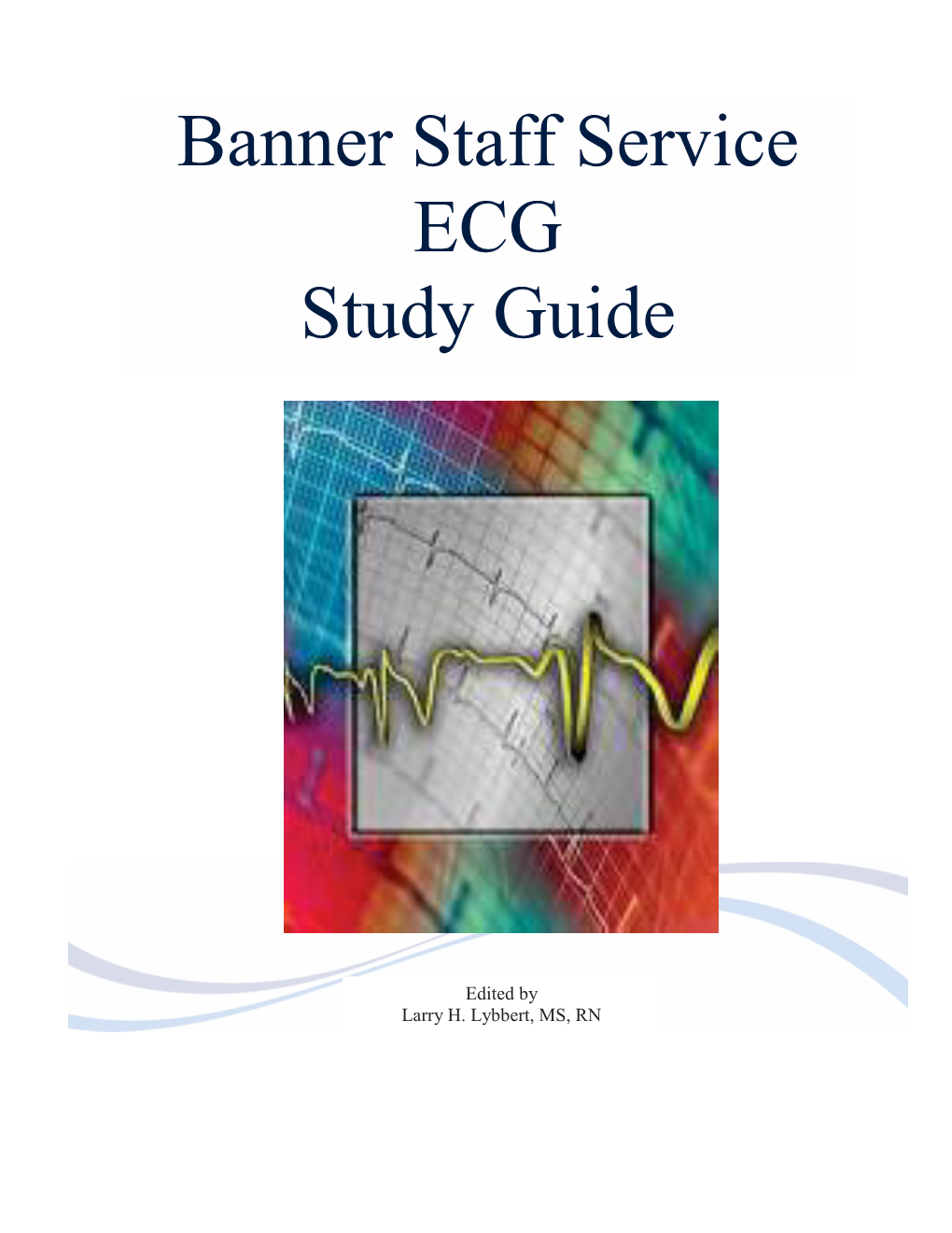 Banner Staff Service ECG Study Guide