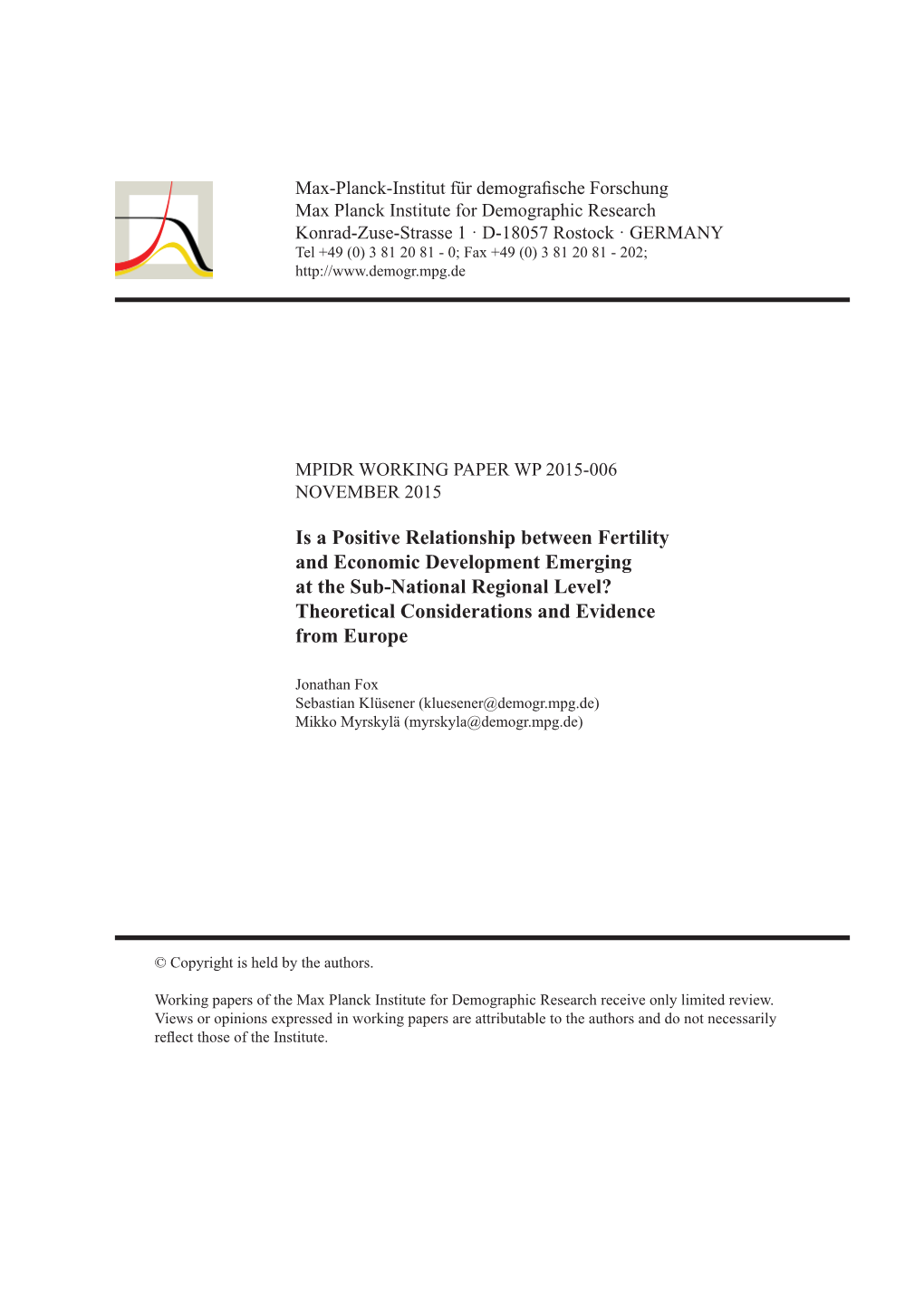 Is a Positive Relationship Between Fertility and Economic Development Emerging at the Sub-National Regional Level? Theoretical Considerations and Evidence from Europe