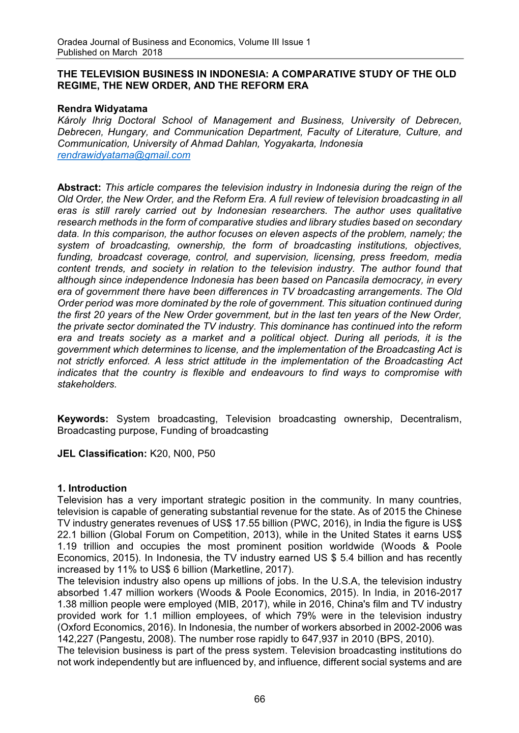 The Television Business in Indonesia: a Comparative Study of the Old Regime, the New Order, and the Reform Era