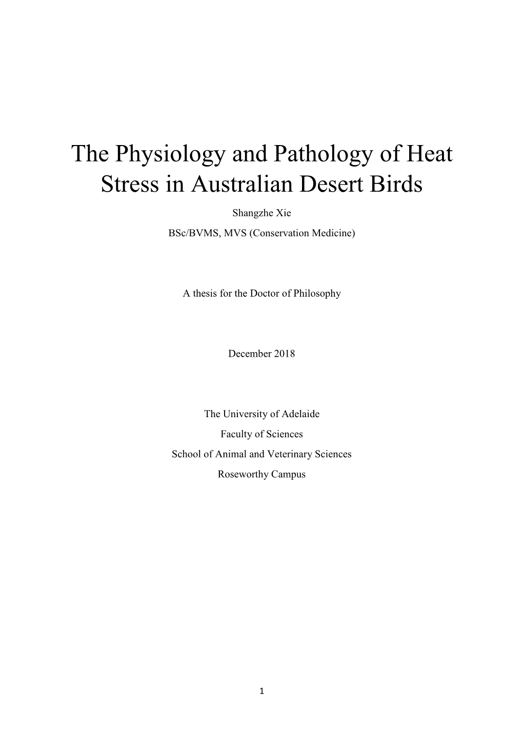 The Physiology and Pathology of Heat Stress in Australian Desert Birds