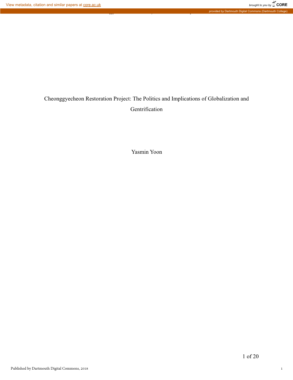 Cheonggyecheon Restoration Project: the Politics and Implications Provided by Dartmouth Digital Commons (Dartmouth College)