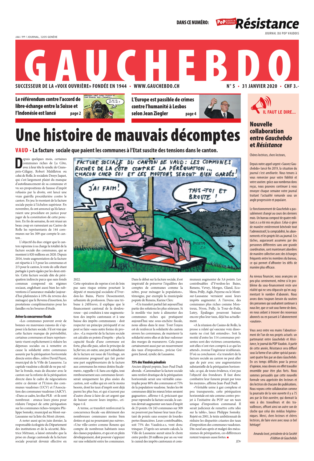 Une Histoire De Mauvais Décomptes Entre Gauchebdo Et Résistance VAUD • La Facture Sociale Que Paient Les Communes À L’Etat Suscite Des Tensions Dans Le Canton