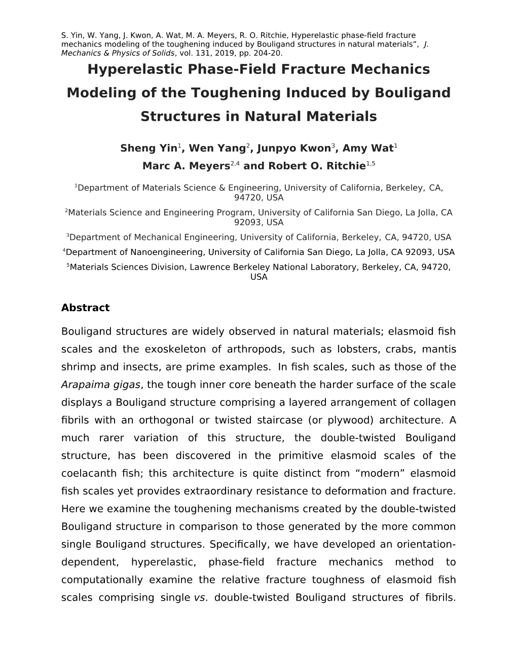 Hyperelastic Phase-Field Fracture Mechanics Modeling of the Toughening Induced by Bouligand Structures in Natural Materials”, J