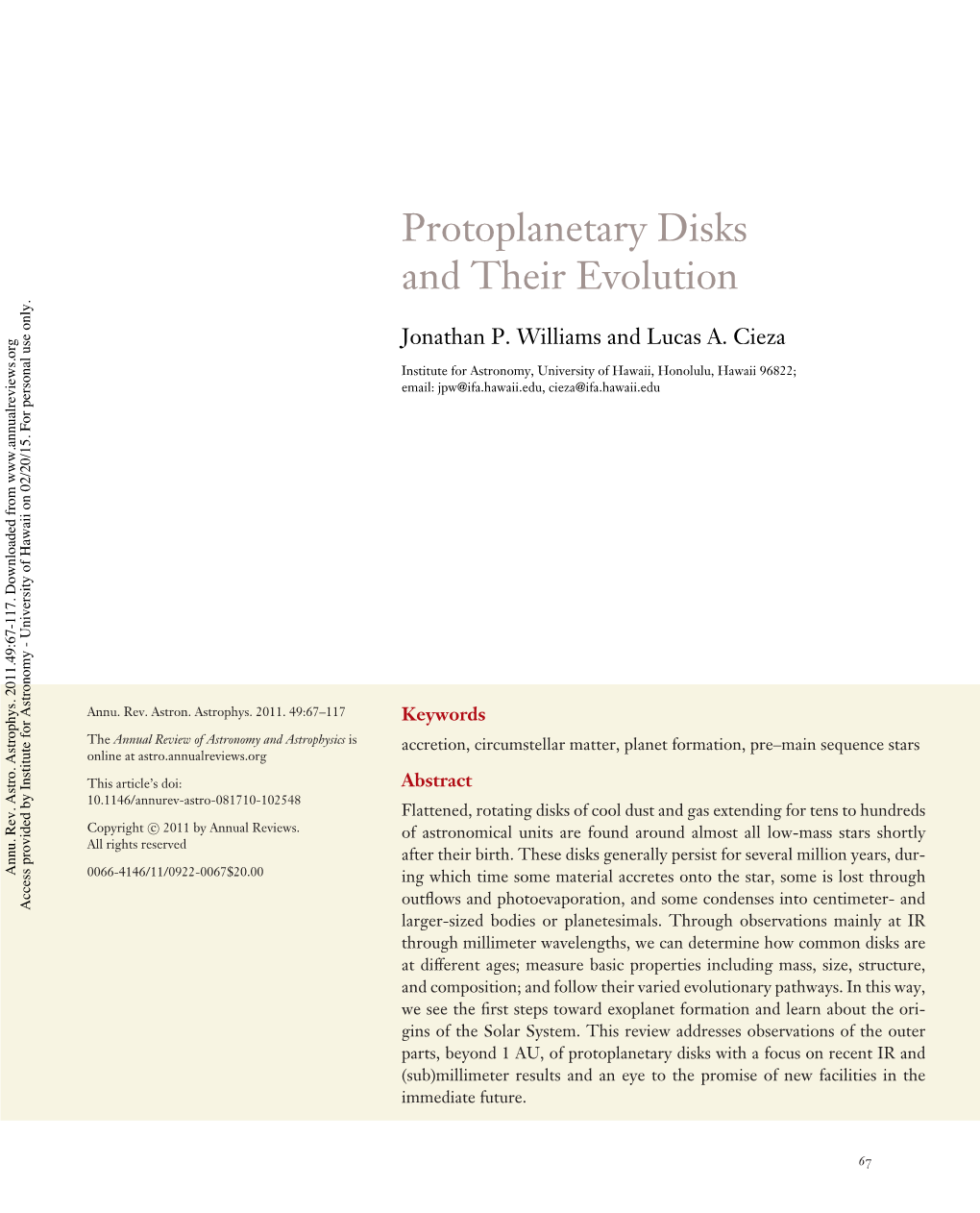 Protoplanetary Disks and Their Evolution