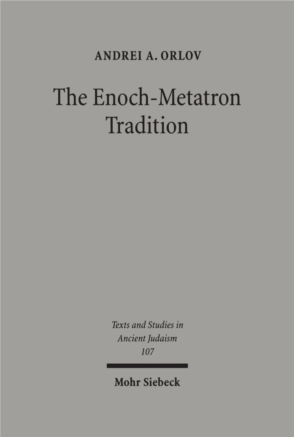 The Enoch-Metatron Tradition