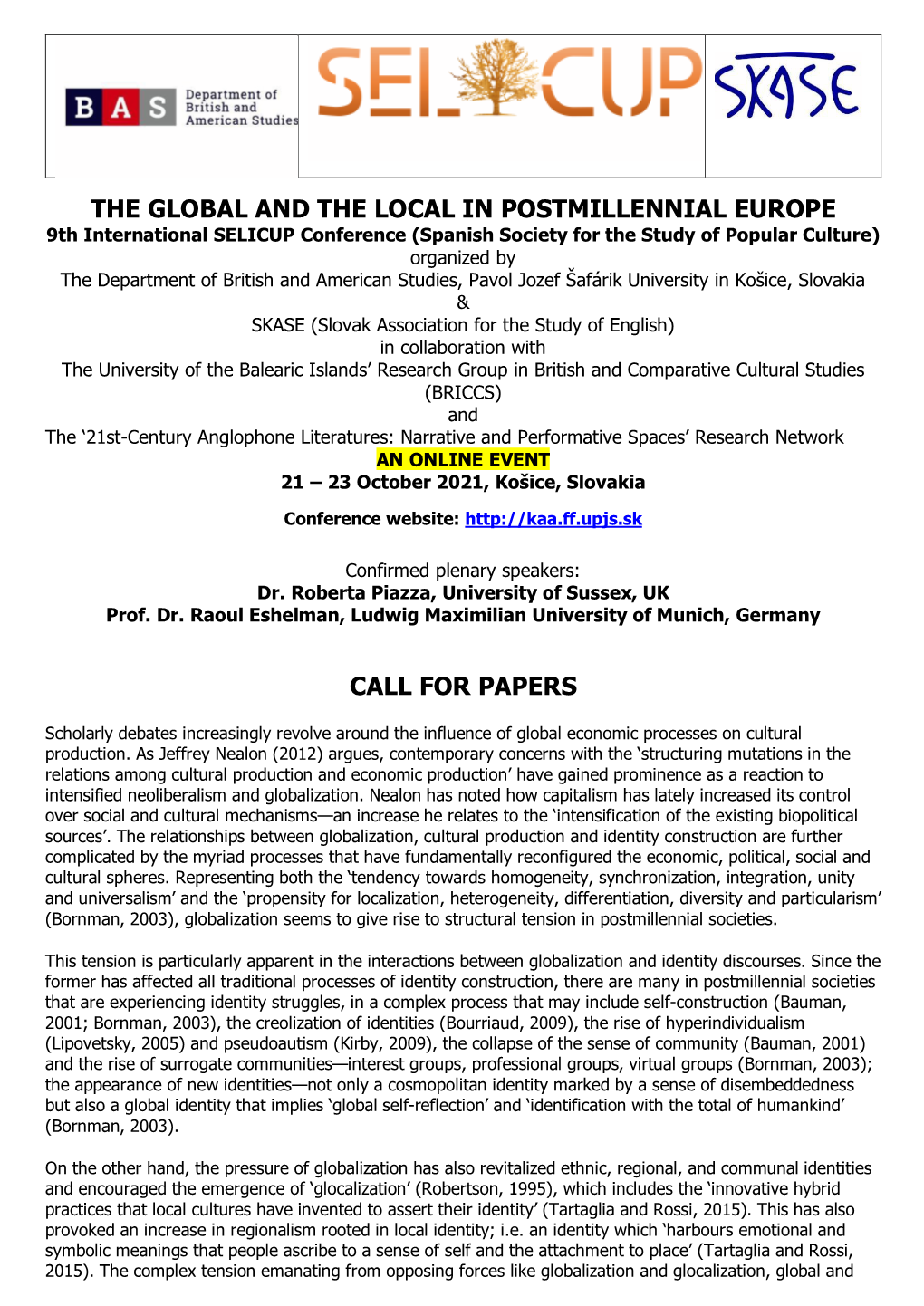 The Global and the Local in Postmillennial Europe Call for Papers