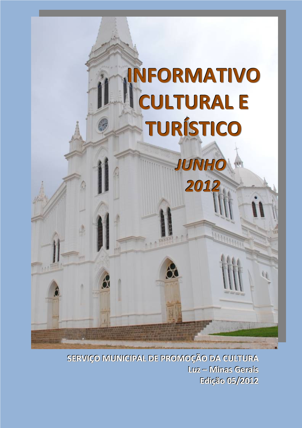 Informativo Cultural E Turístico