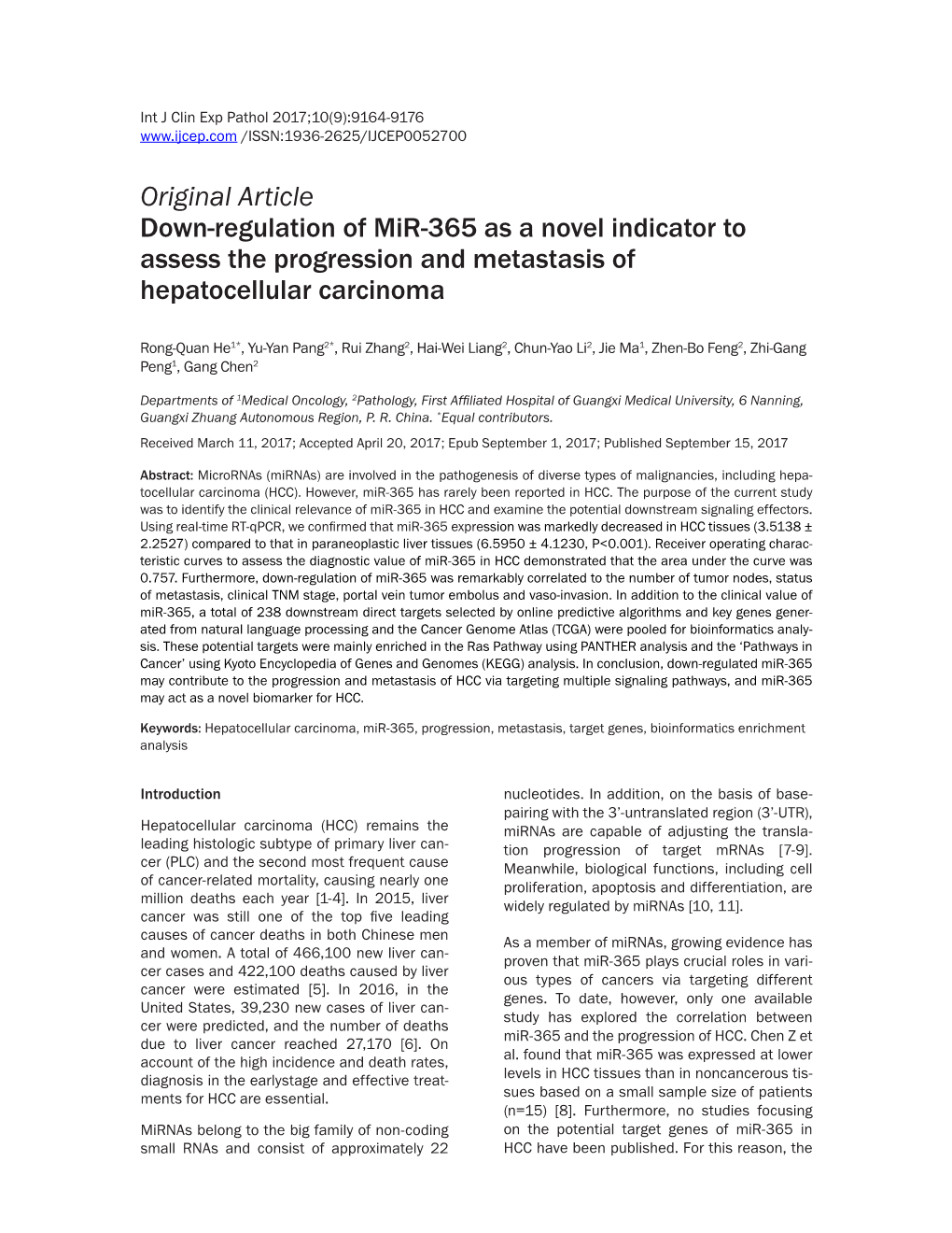 Original Article Down-Regulation of Mir-365 As a Novel Indicator to Assess the Progression and Metastasis of Hepatocellular Carcinoma