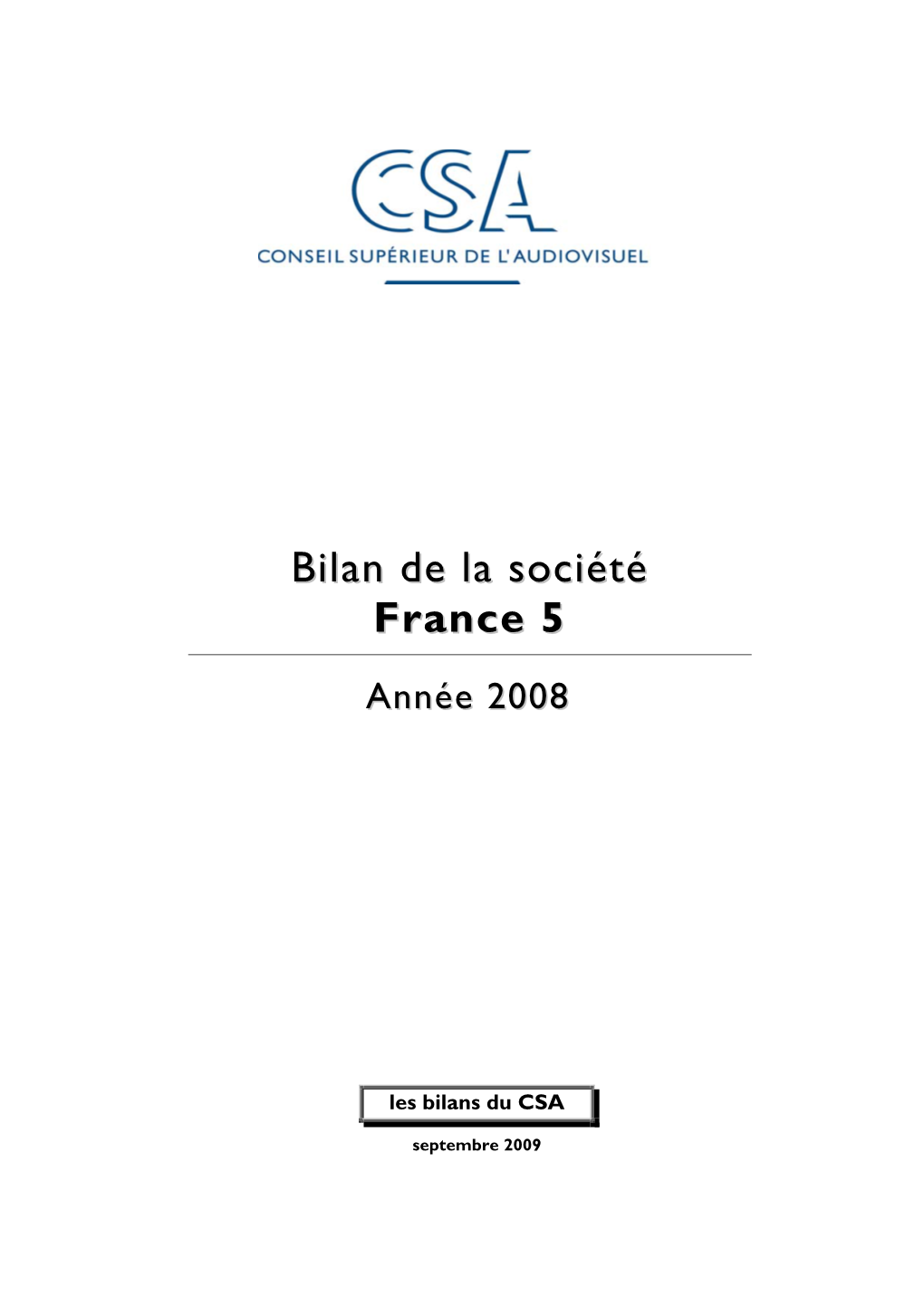 Bilan De La Société France 5