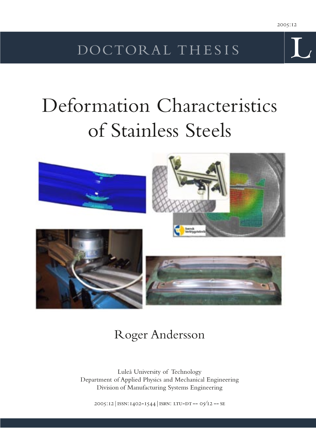 Deformation Characteristics of Stainless Steels