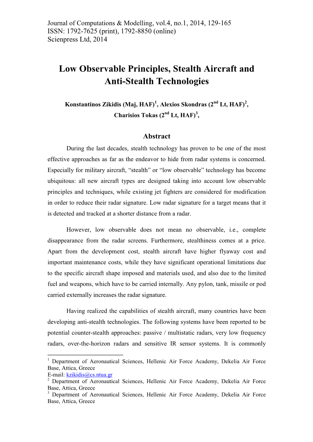 Low Observable Principles, Stealth Aircraft and Anti-Stealth Technologies