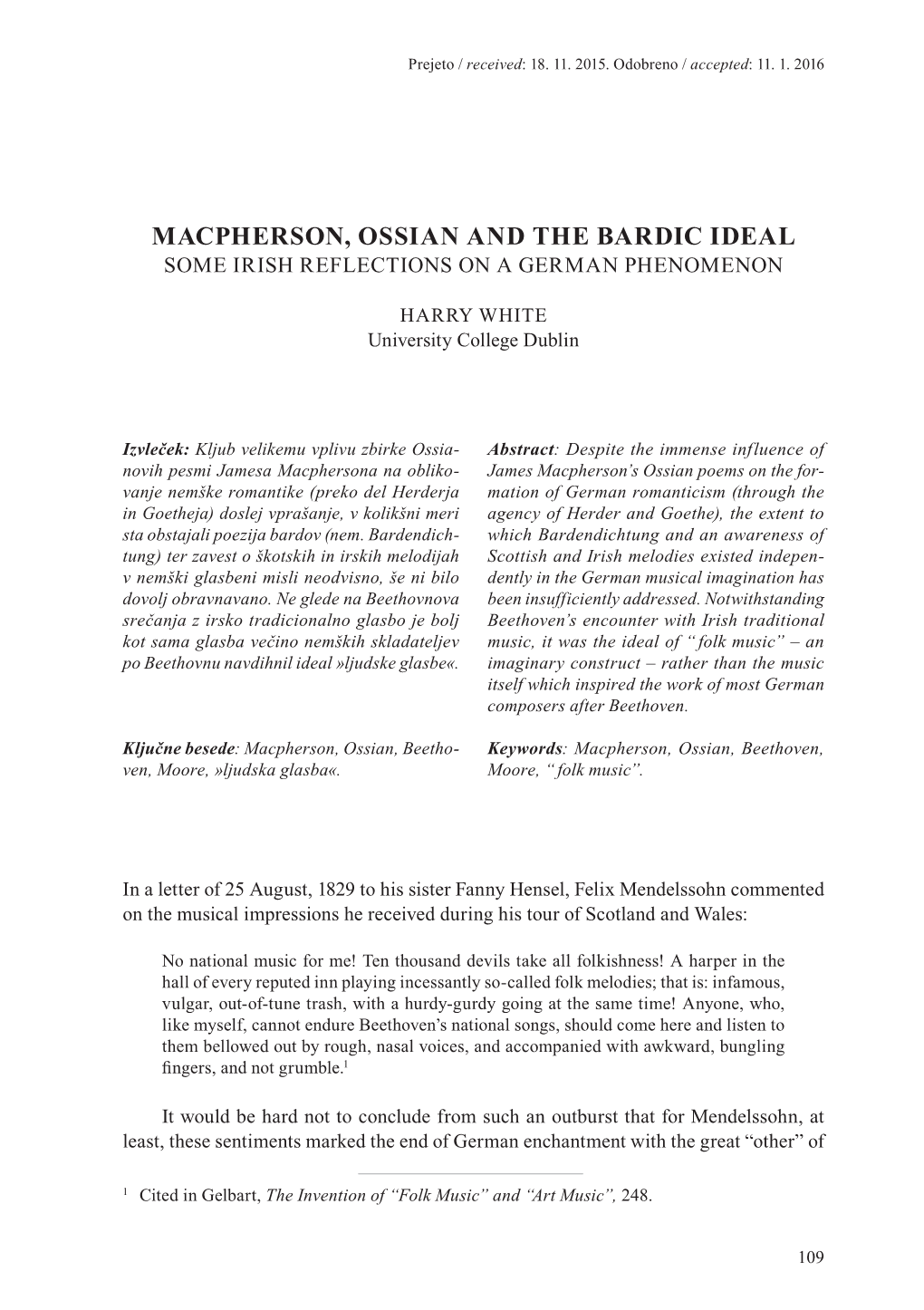 Macpherson, Ossian and the Bardic Ideal Some Irish Reflections on a German Phenomenon