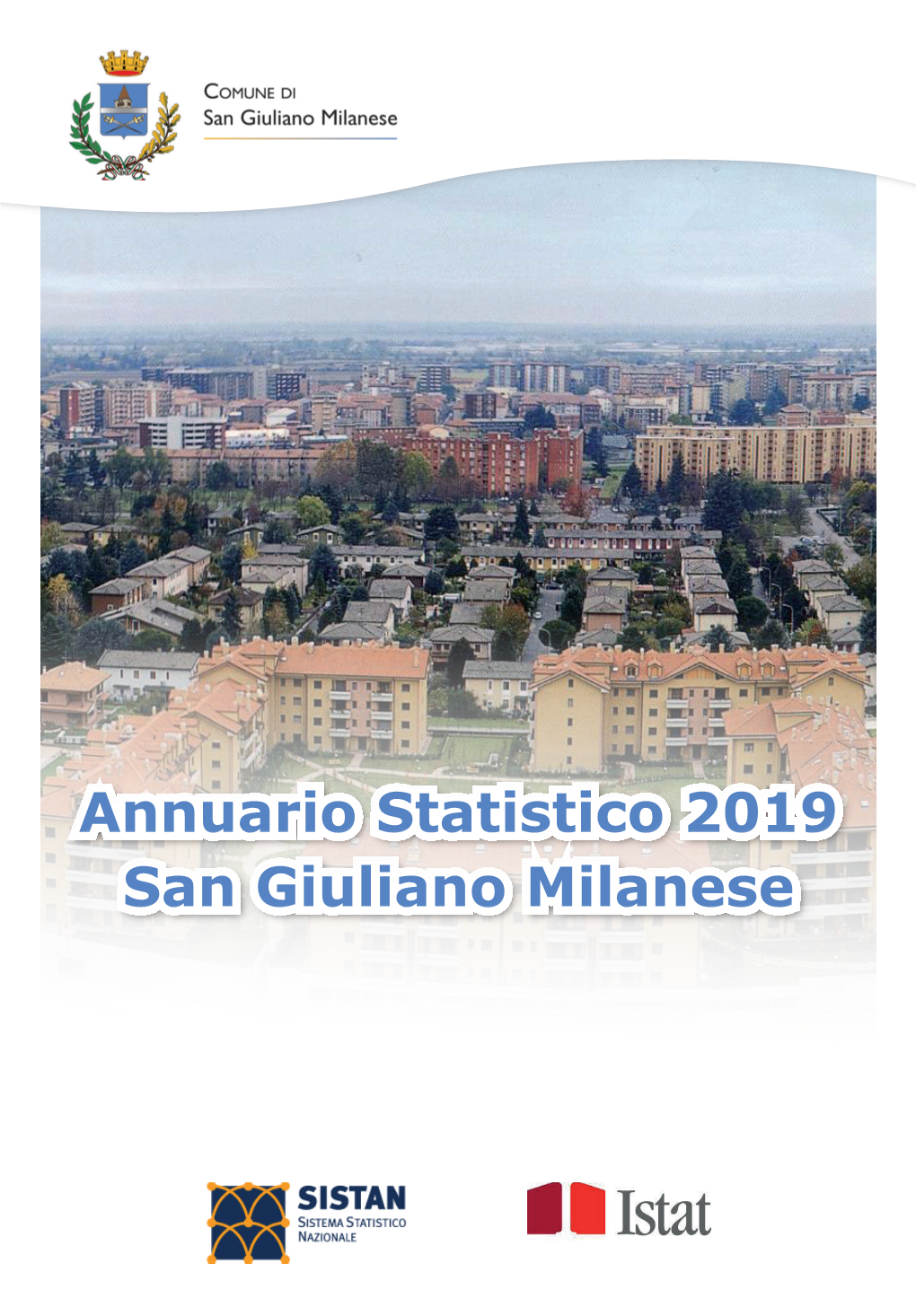 Annuario Statistico 2019 San Giuliano Milanese Annuario Statistico 2019