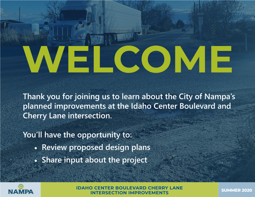 Thank You for Joining Us to Learn About the City of Nampa's Planned