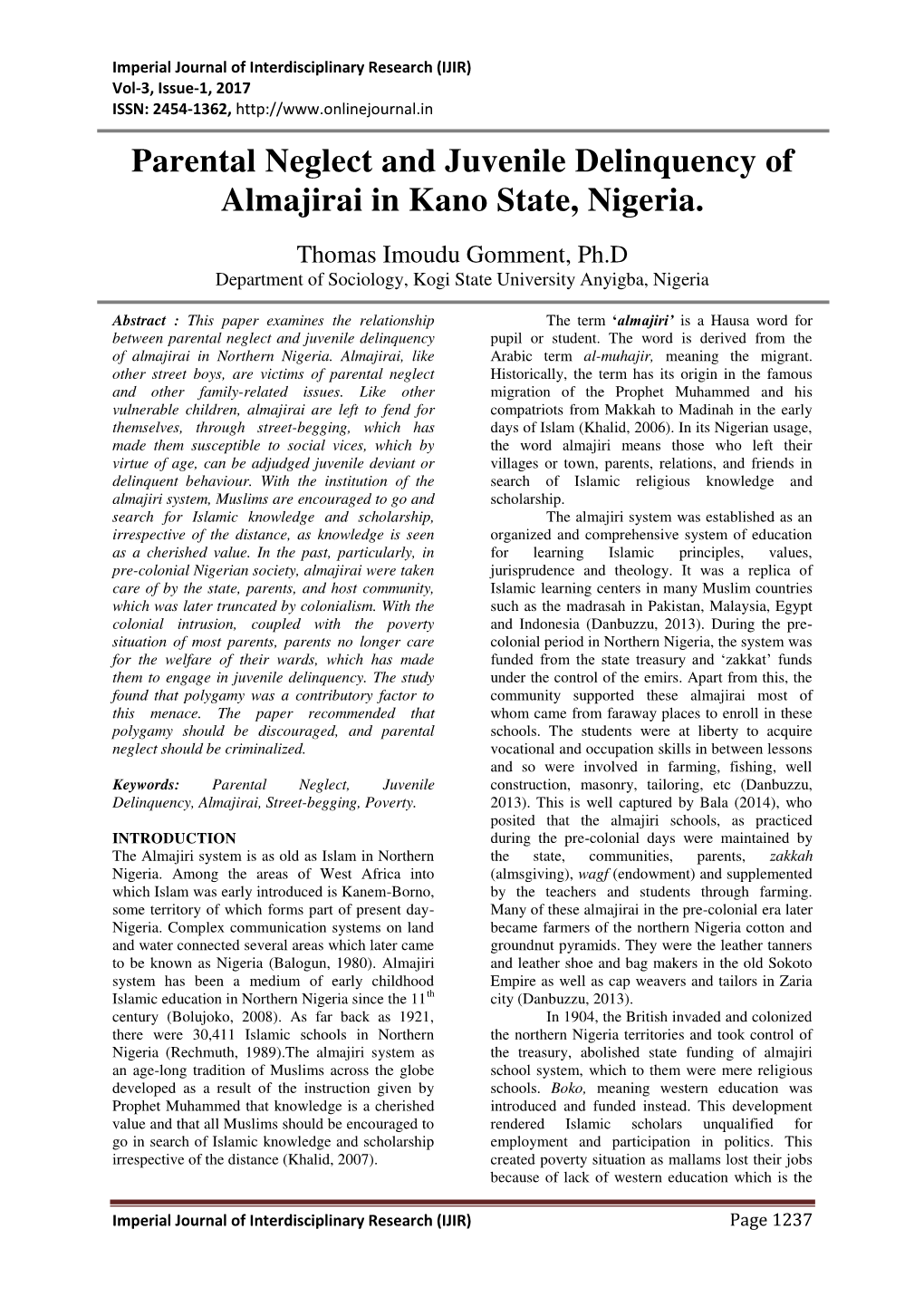 Parental Neglect and Juvenile Delinquency of Almajirai in Kano State, Nigeria