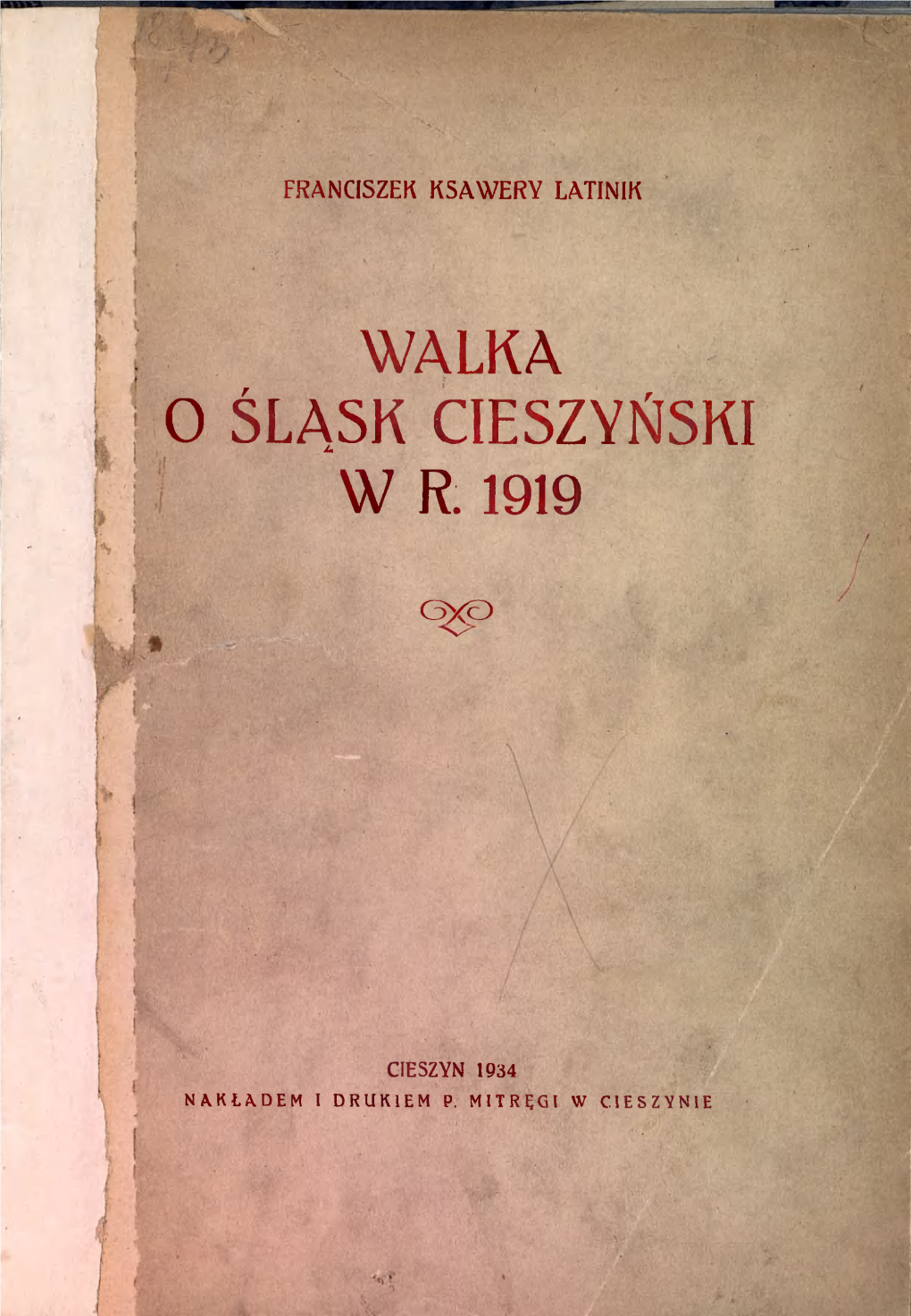 Walka O Śląsk Cieszyński W R 1919