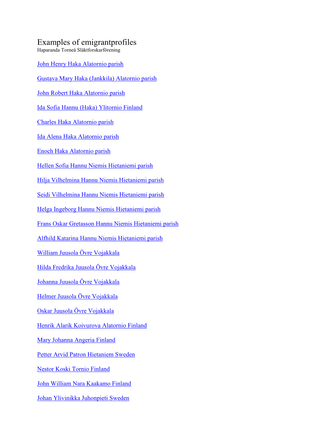 Examples of Emigrantprofiles Haparanda Torneå Släktforskarförening