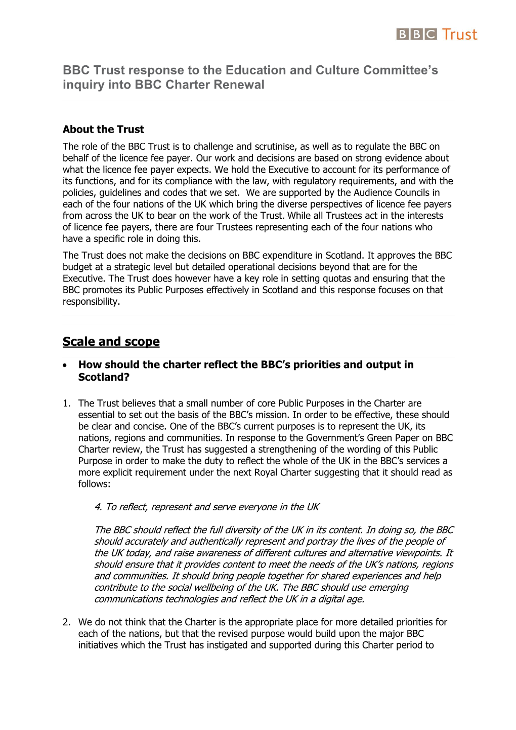 BBC Trust Response to the Education and Culture Committee’S Inquiry Into BBC Charter Renewal