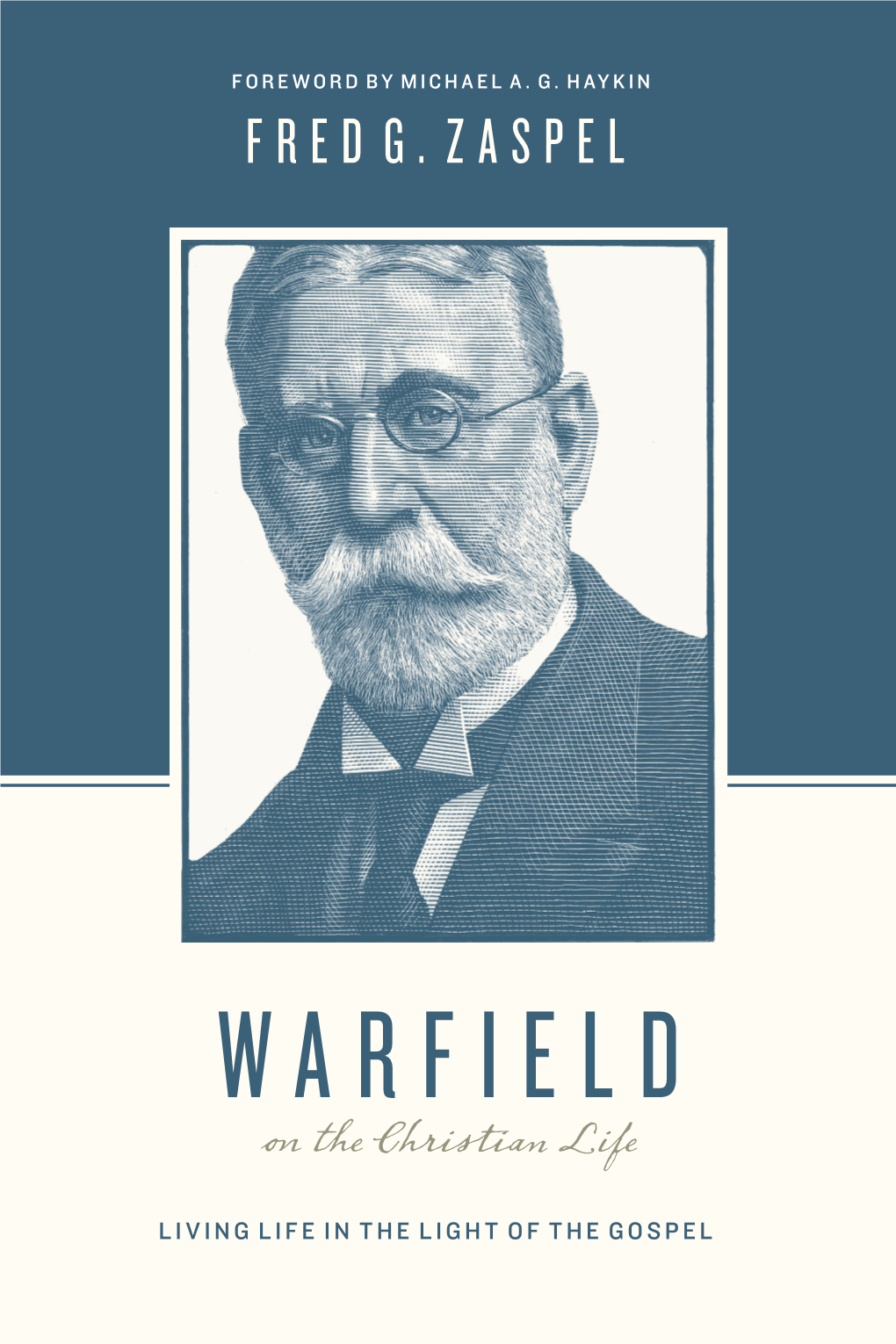 Warfield Foreword by Michael A