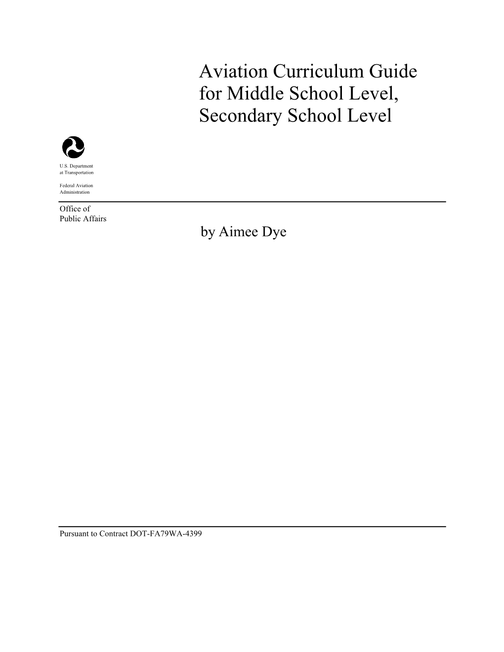 Aviation Curriculum Guide for Middle School Level, Secondary School Level