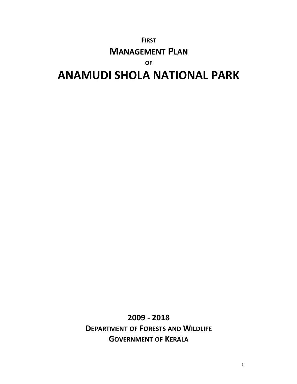 Management Plan of Anamudi Shola National Park