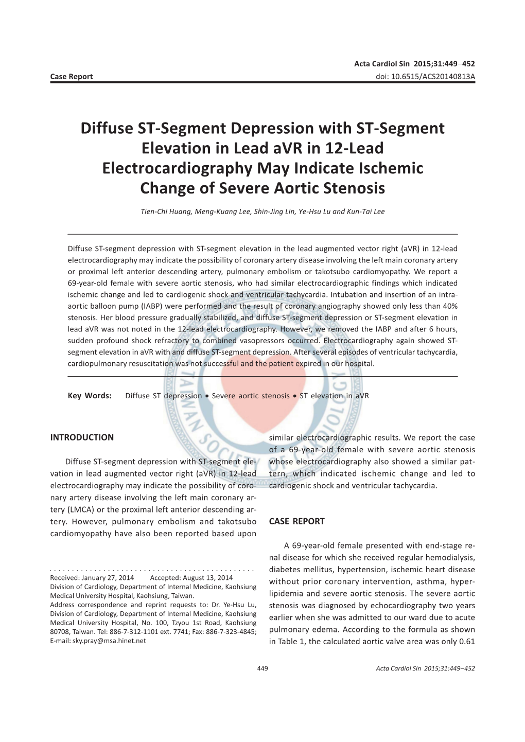 Diffuse ST-Segment Depression with ST-Segment Elevation in Lead Avr in 12-Lead Electrocardiography May Indicate Ischemic Change of Severe Aortic Stenosis