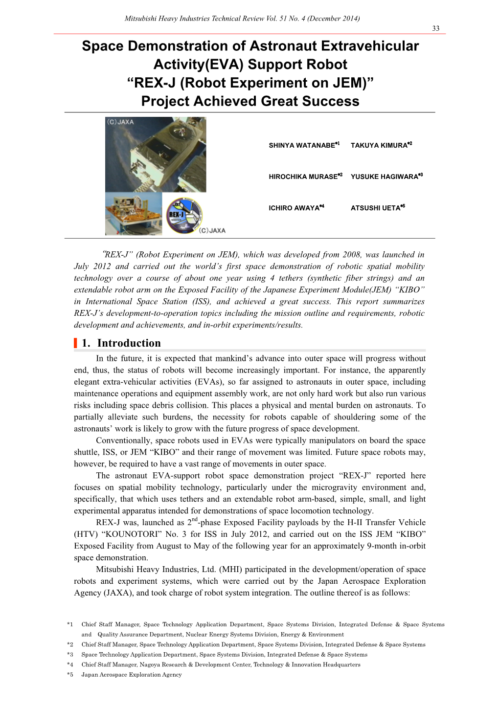 Space Demonstration of Astronaut Extravehicular Activity(EVA) Support Robot “REX-J (Robot Experiment on JEM)” Project Achieved Great Success