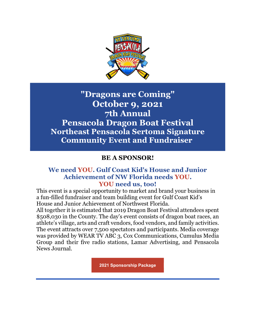 October 9, 2021 7Th Annual Pensacola Dragon Boat Festival Northeast Pensacola Sertoma Signature Community Event and Fundraiser