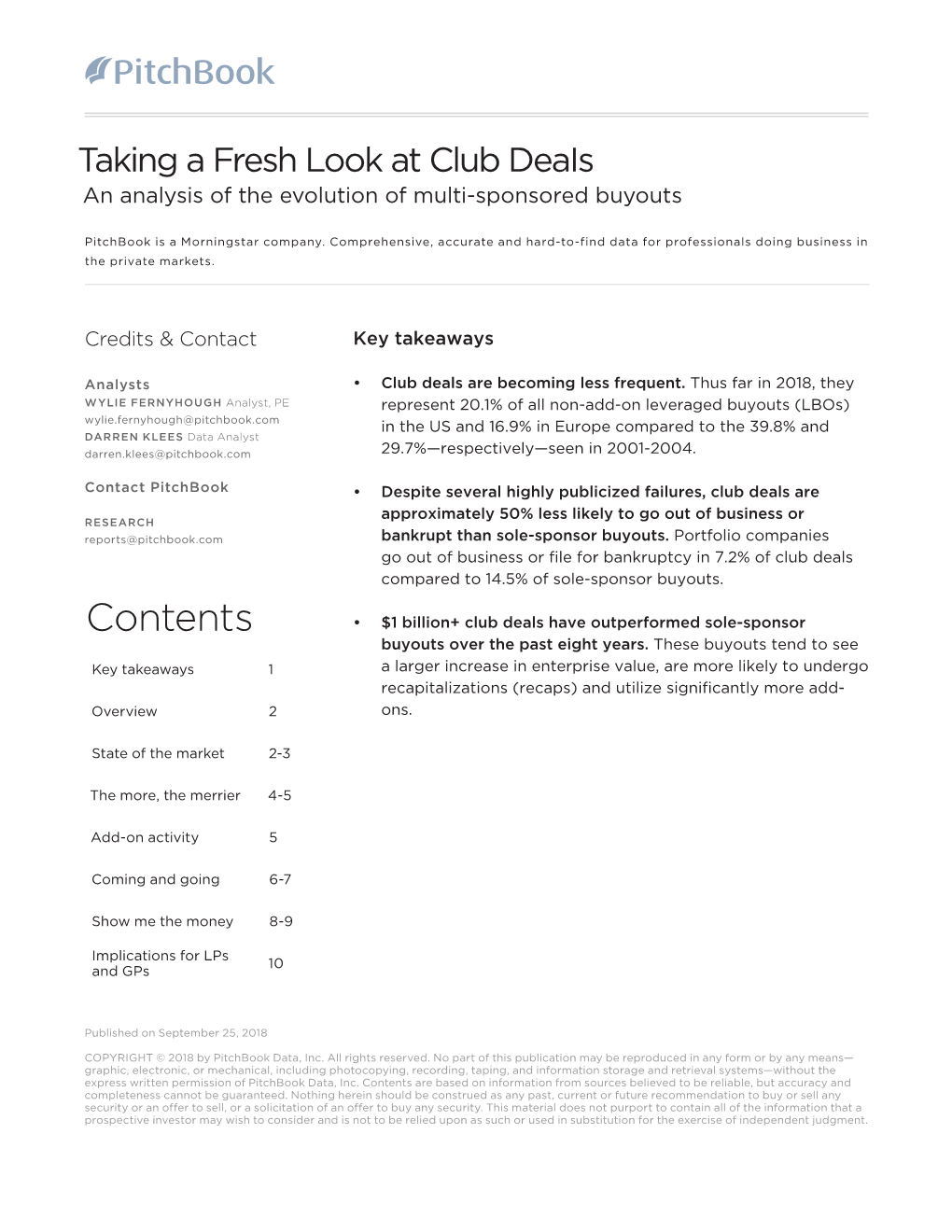 Contents • $1 Billion+ Club Deals Have Outperformed Sole-Sponsor Buyouts Over the Past Eight Years