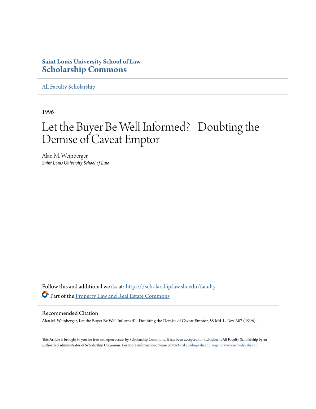 Let the Buyer Be Well Informed? - Doubting the Demise of Caveat Emptor Alan M