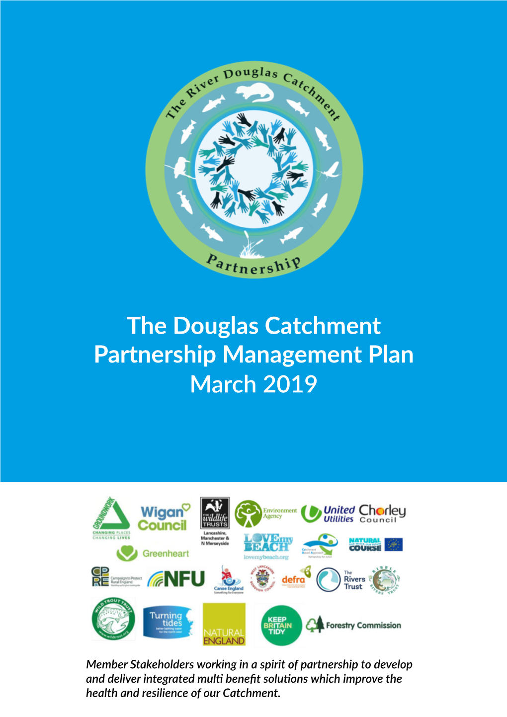 The Douglas Catchment Partnership Management Plan March 2019