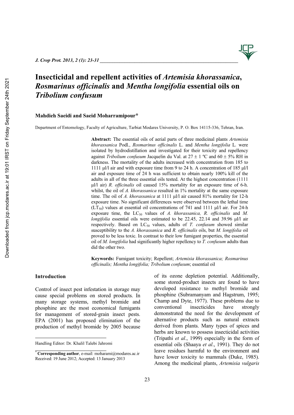 Insecticidal and Repellent Activities of Artemisia Khorassanica, Rosmarinus Officinalis and Mentha Longifolia Essential Oils on Tribolium Confusum