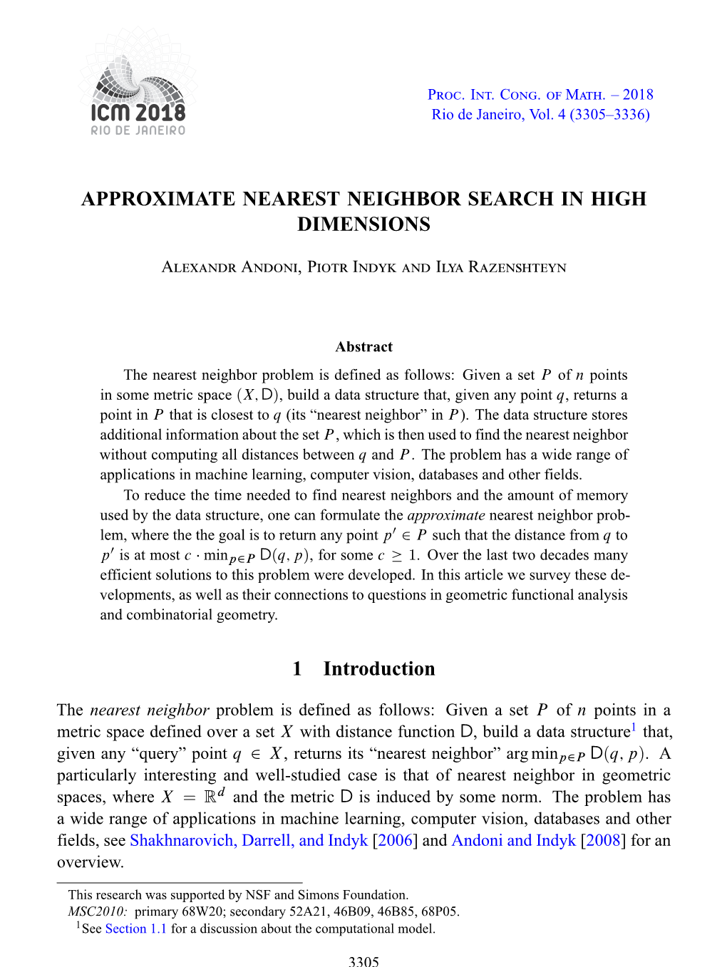 Approximate Nearest Neighbor Search in High Dimensions