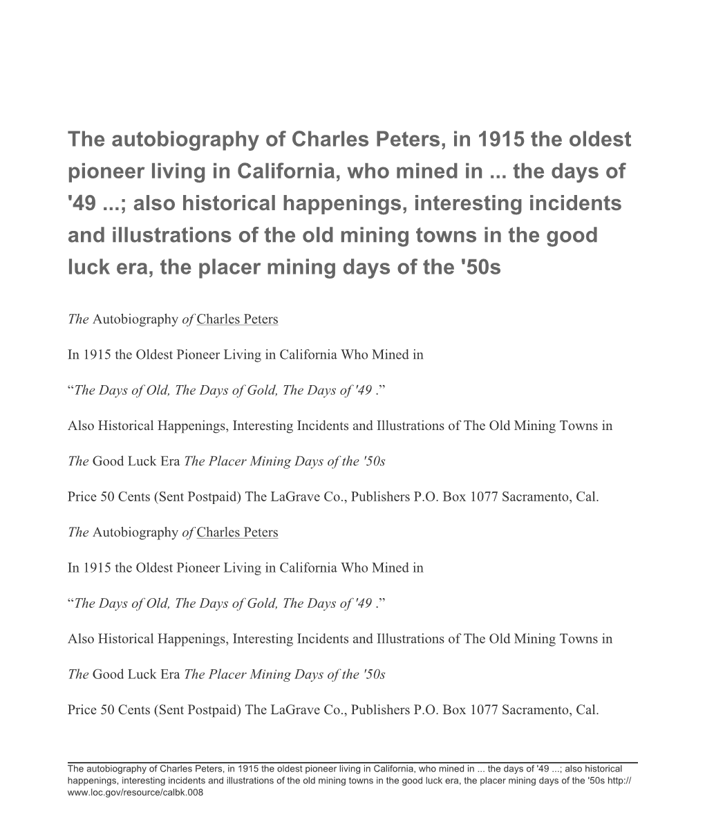 The Autobiography of Charles Peters, in 1915 the Oldest Pioneer Living in California, Who Mined in