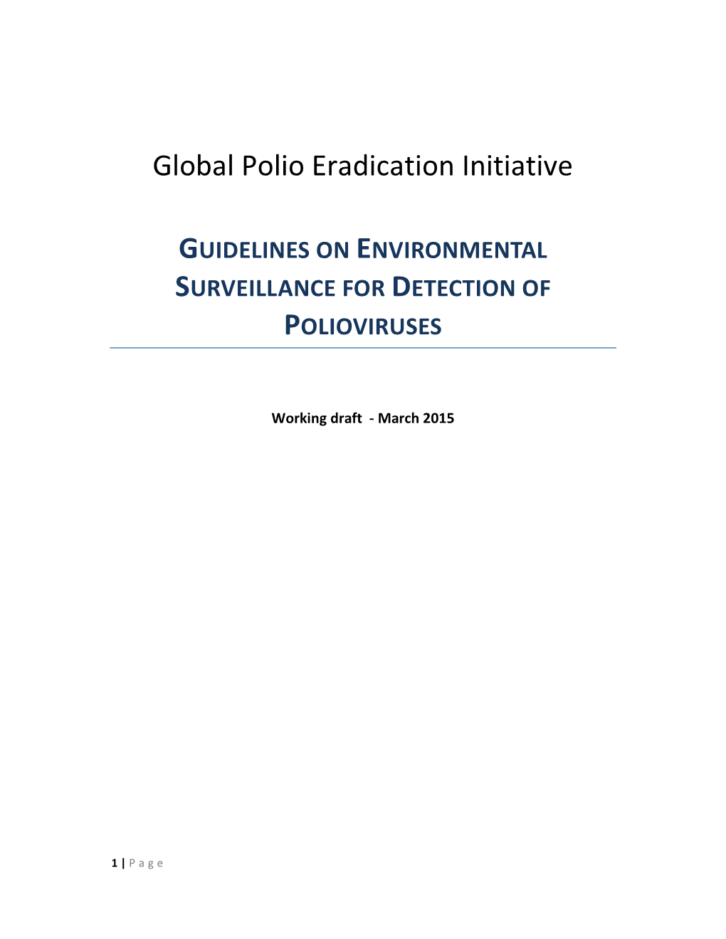 Guidelines on Environmental Surveillance for Detection of Polioviruses