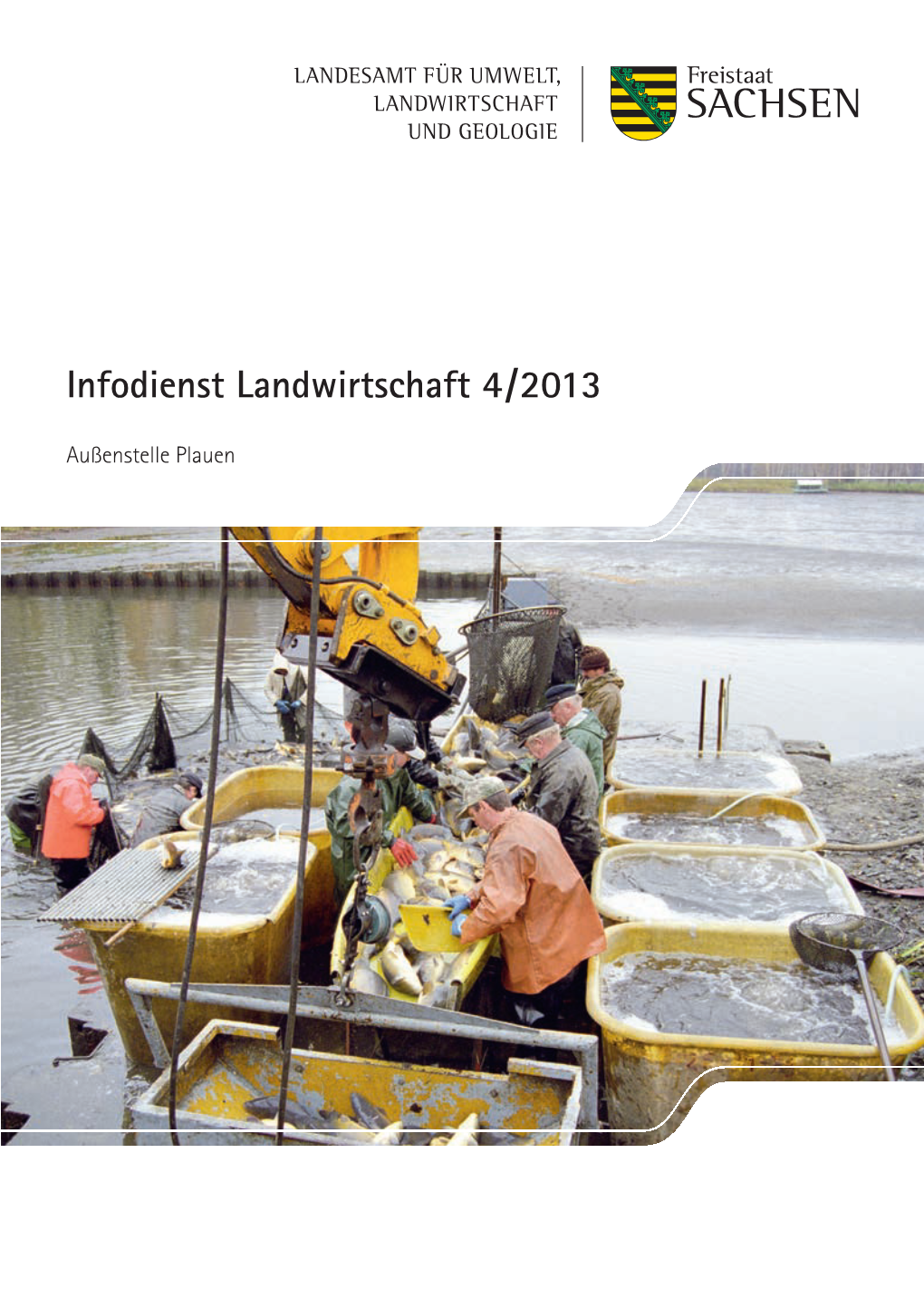 Infodienst Landwirtschaft 4/2013