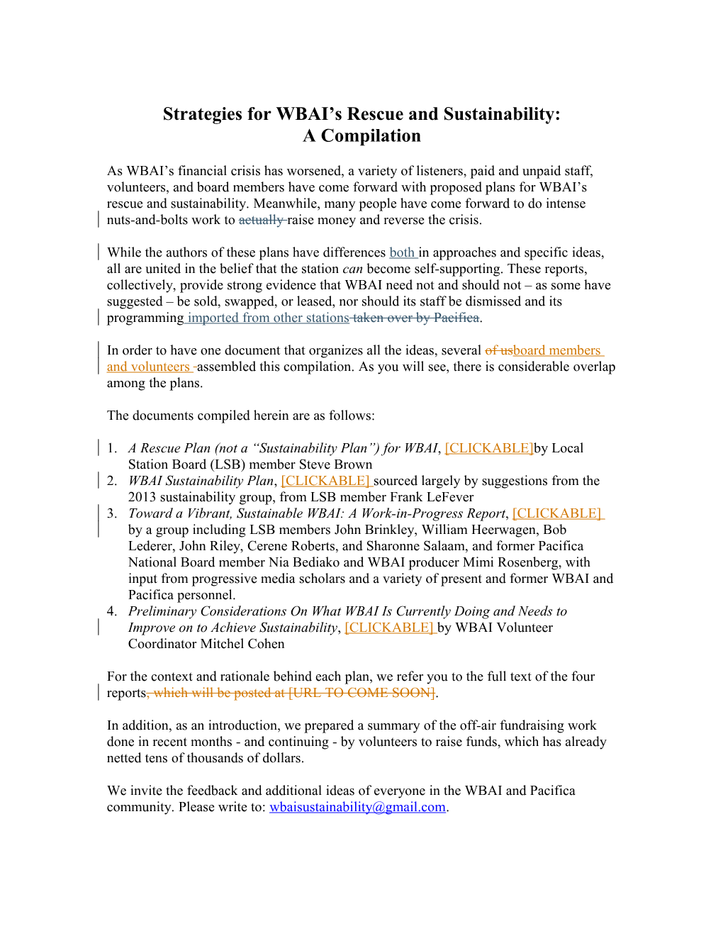 Strategies for WBAI S Rescue and Sustainability