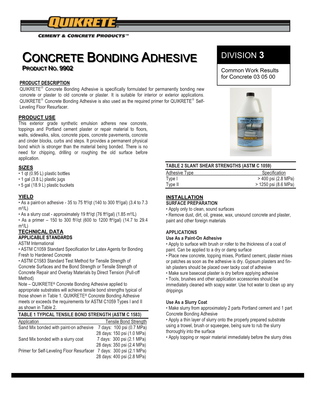 Concrete Bonding Adhesive Is Specifically Formulated for Permanently Bonding New Concrete Or Plaster to Old Concrete Or Plaster