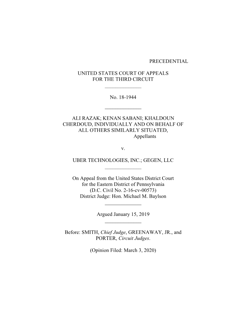 PRECEDENTIAL UNITED STATES COURT of APPEALS for the THIRD CIRCUIT No. 18-1944 ALI RAZAK; KENAN