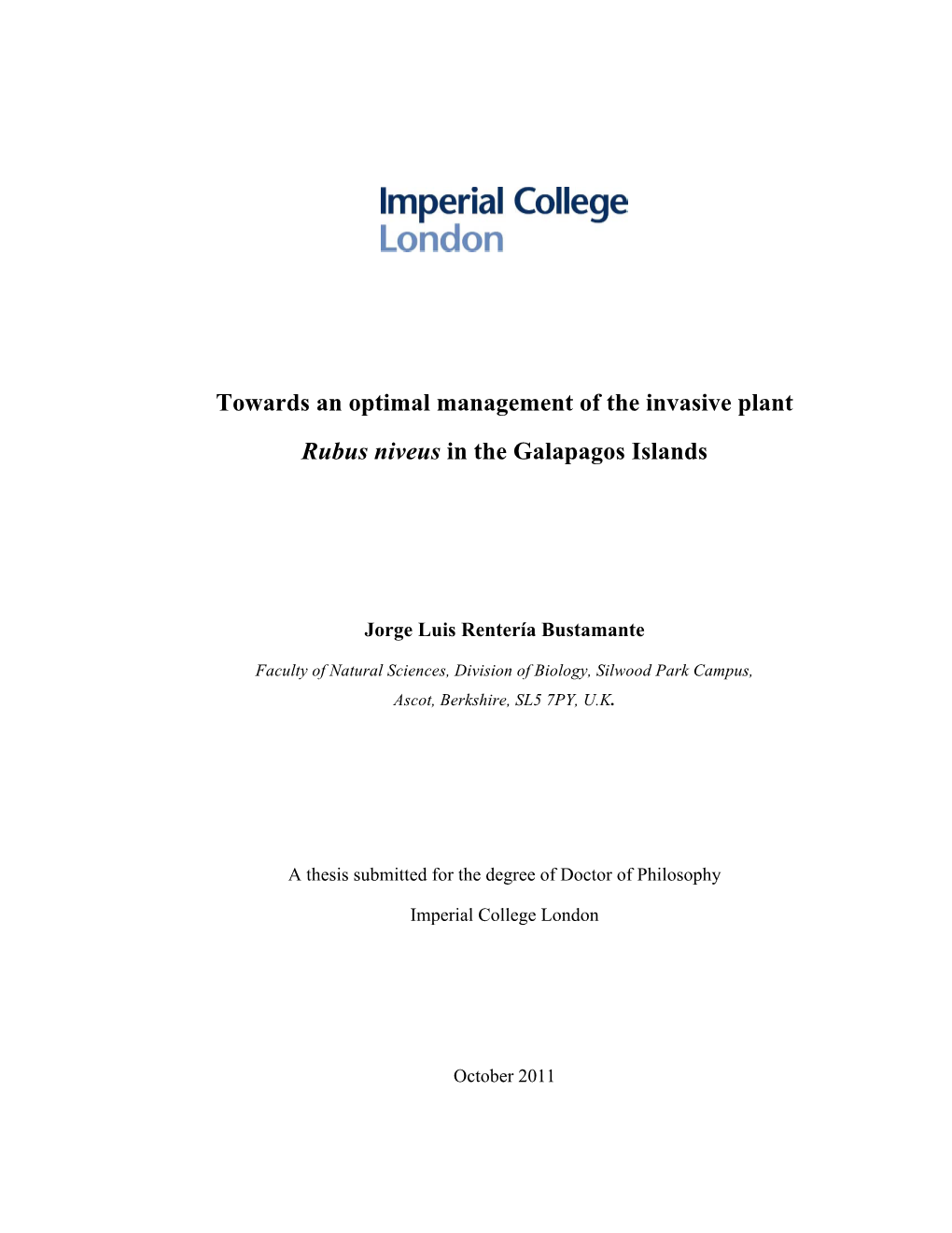 Towards an Optimal Management of the Invasive Plant Rubus Niveus in the Galapagos Islands