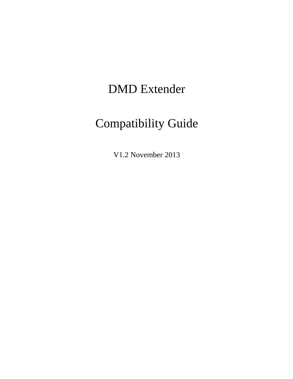 DMD Extender Compatibility Guide