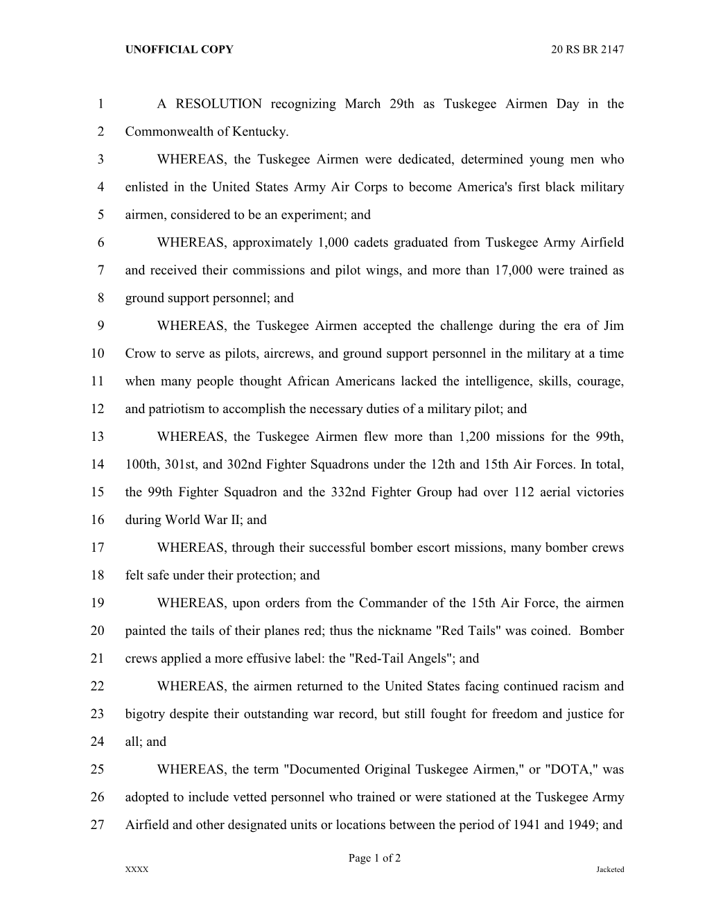 A RESOLUTION Recognizing March 29Th As Tuskegee Airmen Day in the 1 Commonwealth of Kentucky. 2 WHEREAS, the Tuskegee Airmen